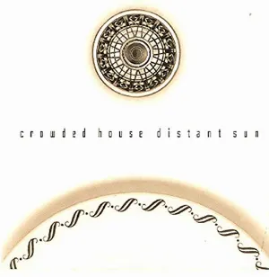 Pochette de Distant Sun de Crowded House