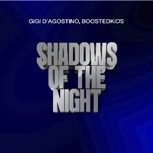 Pochette de Shadows Of The Night (GIGI DAG Mix) de Gigi D’Agostino