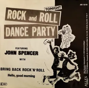 Pochette de Bring back Rock ’n’ Roll / Hello, Good Morning de John Spencer