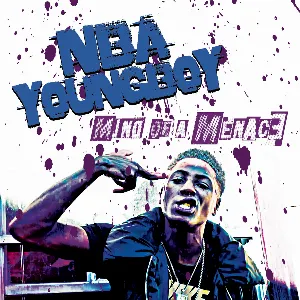 Pochette de Mind of a Menace de YoungBoy Never Broke Again