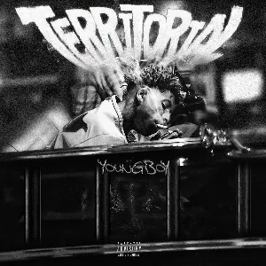 Pochette de Territorial de YoungBoy Never Broke Again