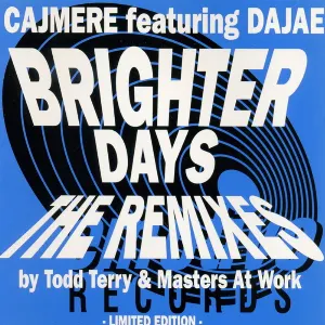 Pochette Brighter Days: The Remixes