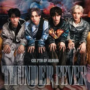 Pochette de THUNDER FEVER de CIX
