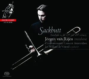 Pochette de Sackbutt: Trombone in the 17th and 18th Century de Jan Willem de Vriend