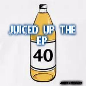 Pochette Juiced Up the EP