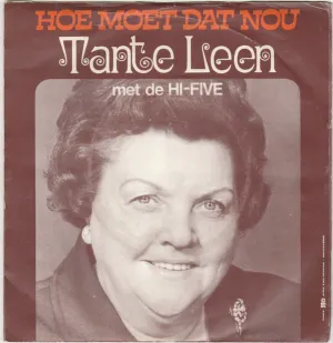 Pochette de Hoe moet dat nou / Bedankt lieve mensen de Johnny Jordaan - Tante Leen