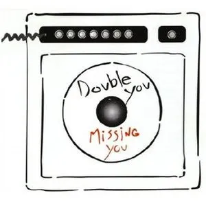 Pochette de Missing You de Double You