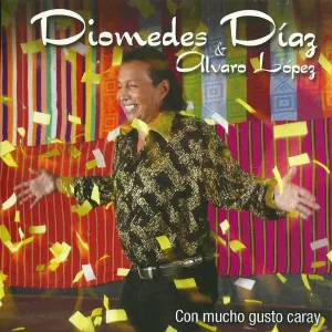 Pochette de Con mucho gusto caray de Diomedes Díaz