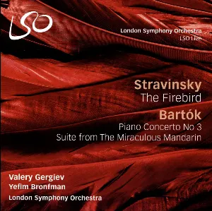 Pochette Stravinsky: The Firebird / Bartók: Piano Concerto No. 3 / The Miraculous Mandarin