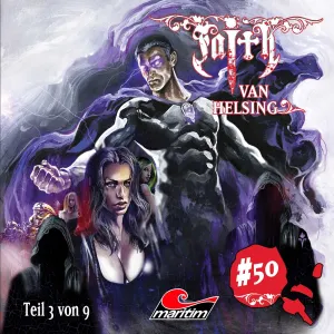 Pochette de Faith van Helsing 50 : Die Welt am Abgrund (3/9) de Faith van Helsing