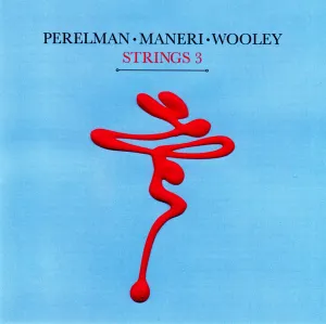 Pochette de Strings 3 de Nate Wooley - Ivo Perelman - Mat Maneri