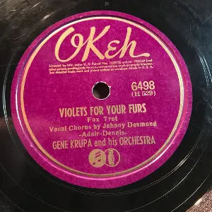 Pochette de Violets for Furs / Coppin' a Plea de Gene Krupa and His Orchestra