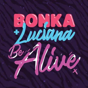 Pochette de Be Alive de Luciana