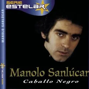 Pochette de Caballo Negro de Manolo Sanlúcar
