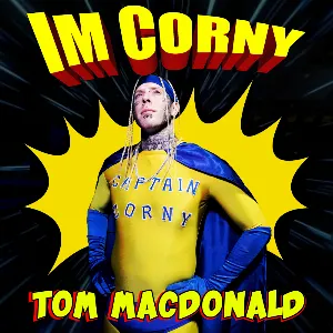 Pochette de I’m Corny de Tom MacDonald