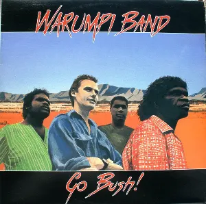 Pochette de Go Bush de Warumpi Band