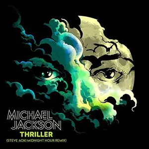 Pochette Thriller (Steve Aoki Midnight Hour remix)