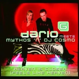 Pochette de Heaven Is Closer (Feels Like Heaven) de Dario G