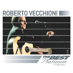 Pochette de Roberto Vecchioni: The Best Of Platinum de Roberto Vecchioni
