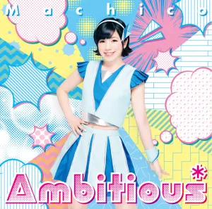 Pochette de Ambitious* de Machico