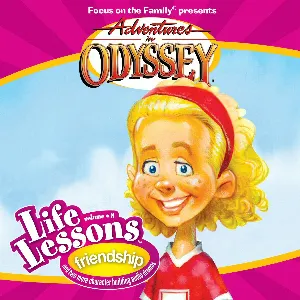 Pochette de Life Lessons 08: Friendship de Adventures in Odyssey