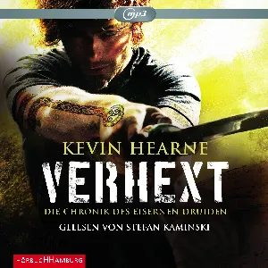 Pochette de Die Chronik des Eisernen Druiden, Band 2: Verhext de Stefan Kaminski