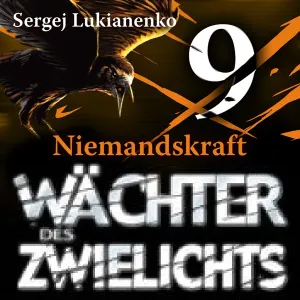 Pochette de Wächter des Zwielichts: Niemandskraft de Achim Höppner
