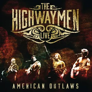 Pochette Live: American Outlaws