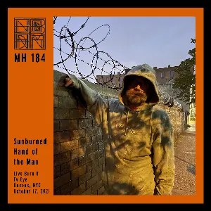 Pochette de Live Burn 8 - Tv Eye - 10/17/2021 de Sunburned Hand of the Man