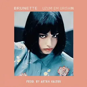 Pochette de Uzum Em Urishin de Brunette