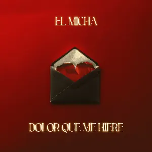 Pochette de Dolor que me hiere de El Micha