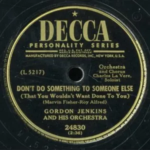 Pochette de Don't Do Something To Someone Else / My Foolish Heart de Gordon Jenkins & His Orchestra