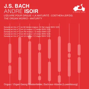 Pochette de The Organ Works: Maturity, Vol. 2 de Johann Sebastian Bach - André Isoir