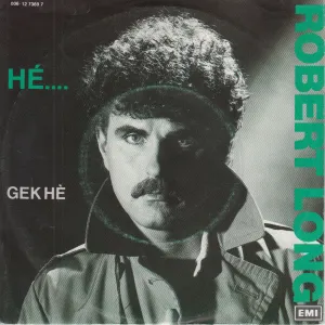 Pochette de Hé... / Gek hè de Robert Long