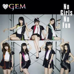 Pochette de No Girls No Fun de GEM