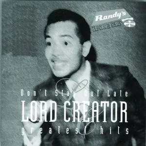 Pochette de Don't Stay Out Late: Greatest Hits de Lord Creator