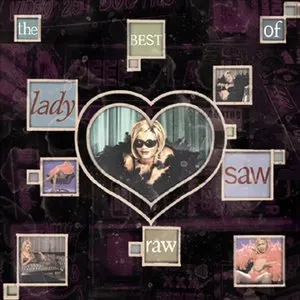Pochette de Raw: The Best of Lady Saw de Lady Saw