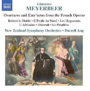 Pochette de Overtures and Entr'actes from the French Operas de New Zealand Symphony Orchestra - Darrell Ang - Giacomo Meyerbeer