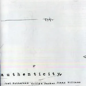 Pochette de Authenticity de William Parker