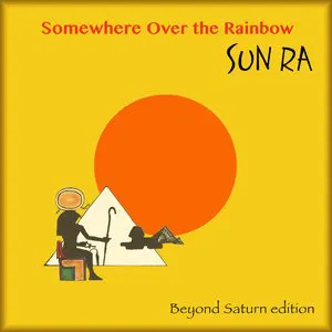 Pochette Somewhere Over the Rainbow (Beyond Saturn)