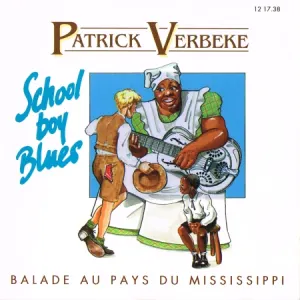 Pochette de School Boy Blues : Balade au pays du Mississippi de Patrick Verbeke