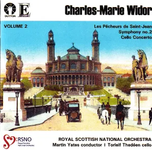 Pochette de Les Pêcheurs de Saint-Jean / Cello Concerto / Symphony no. 2 de Torleif Thedéen - Charles‐Marie Widor - Martin Yates - Royal Scottish National Orchestra