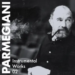 Pochette de Instrumental Works 02 de Bernard Parmegiani