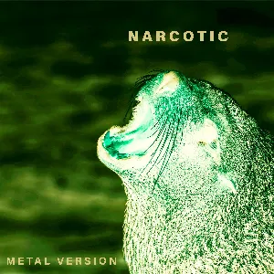 Pochette de Narcotic (Metal Version) de Leo Moracchioli