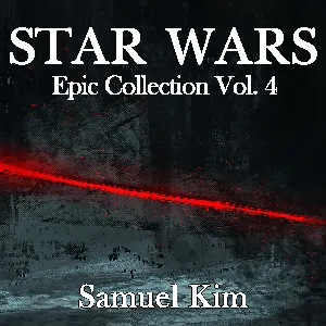 Pochette de Star Wars Epic Collection Vol, 4 de Samuel Kim