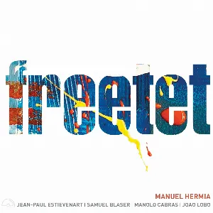 Pochette de Freetet de Samuel Blaser