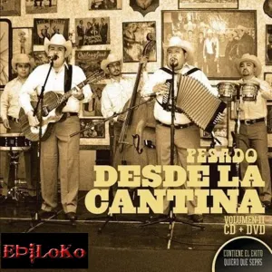 Pochette de Desde la cantina, Volumen 2 de Pesado