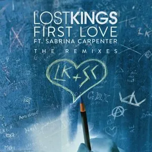 Pochette de First Love: The Remixes de Lost Kings