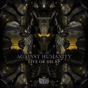 Pochette de Live Or Die EP de Against Humanity