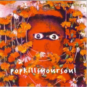 Pochette de Pop Kills Your Soul de Afterhours
